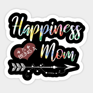 happiness is being a mom Sticker